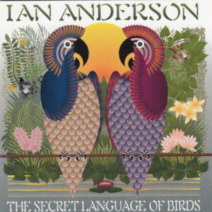 Ilmestyy 12.6.2026 / Ian Anderson – The Secret Language Of Birds