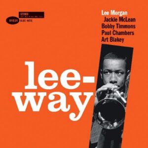 Ilmestyy 17.7.2026 / Lee Morgan – Leeway