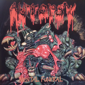 Autopsy – Mental Funeral