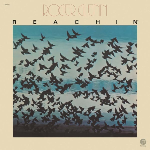 Ilmestyy 10.7.2026 / Roger Glenn – Reachin'