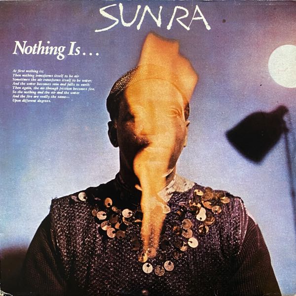 Sun Ra – Nothing Is...