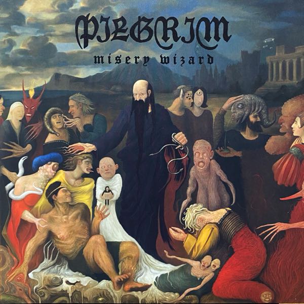 Pilgrim – Misery Wizard