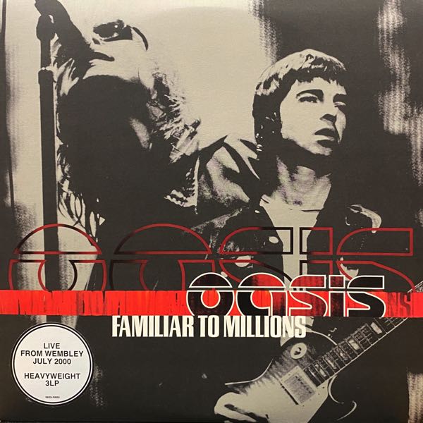 Oasis – Familiar To Millions