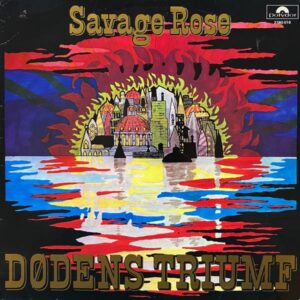 Savage Rose – Dødens Triumf