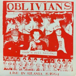 Oblivians – Rock 'n Roll Holiday!: Live In Atlanta